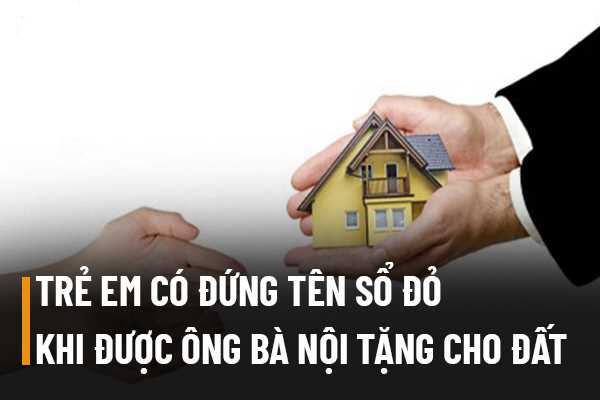 Người chưa thành niên có được đứng tên trên Giấy chứng nhận quyền sử dụng đất hay không?