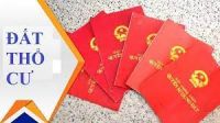 Đất thổ cư là gì ? Khái niệm về đất thổ cư theo quy định pháp luật